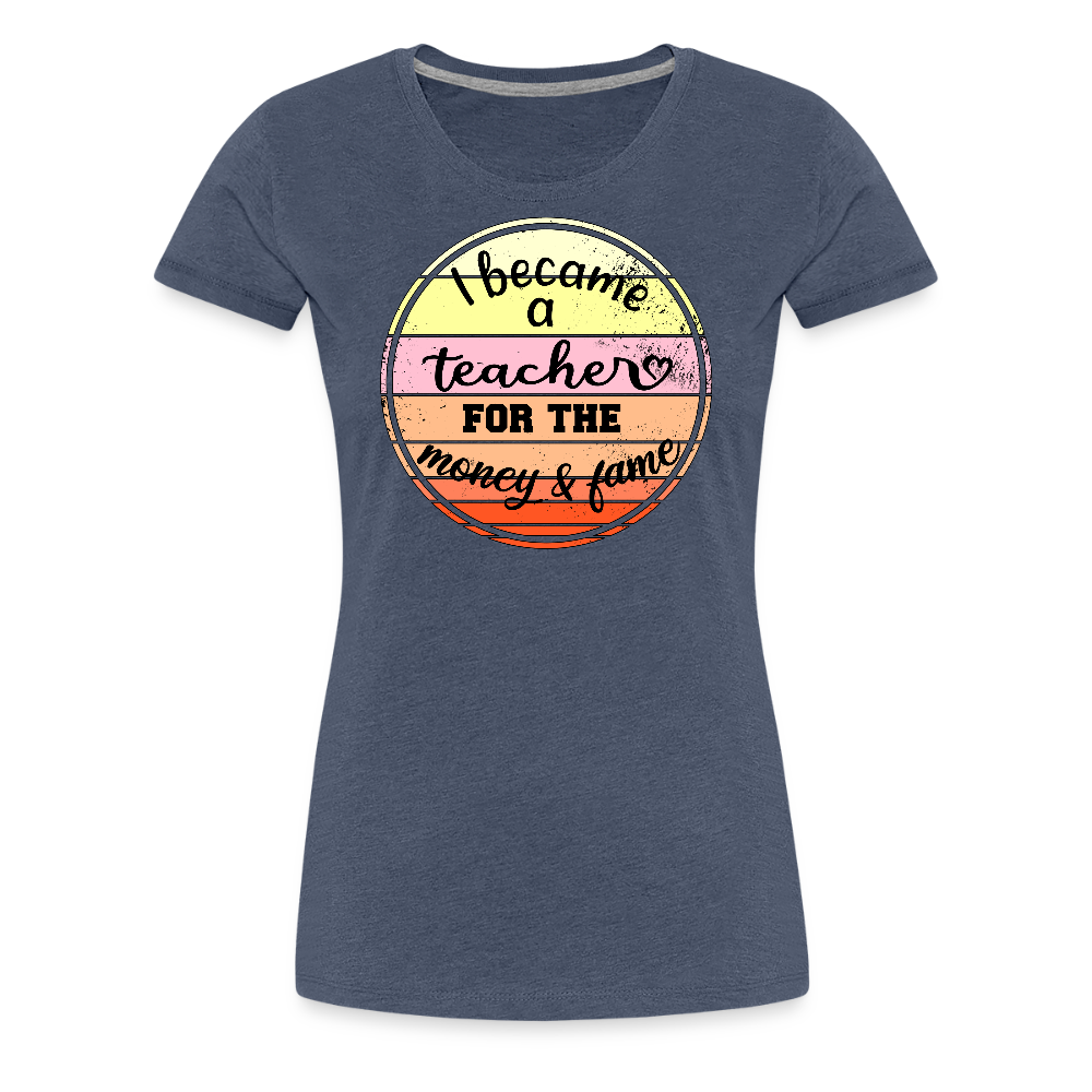 Money & Fame - Frauen Premium T-Shirt - Blau meliert