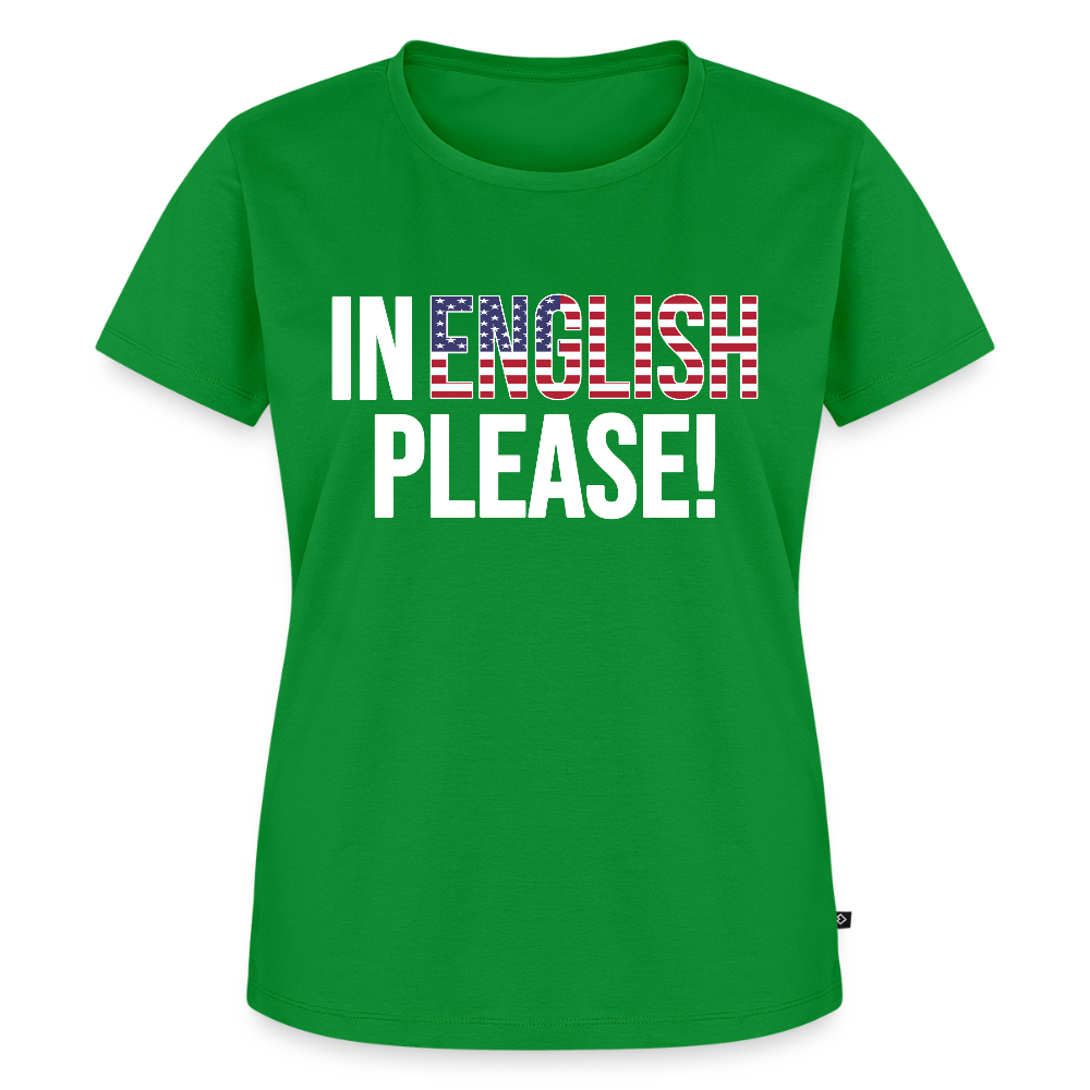 In english please! - Frauen Premium T-Shirt - Grün