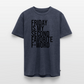 F-Word - Männer Premium T-Shirt - Jeansblau 