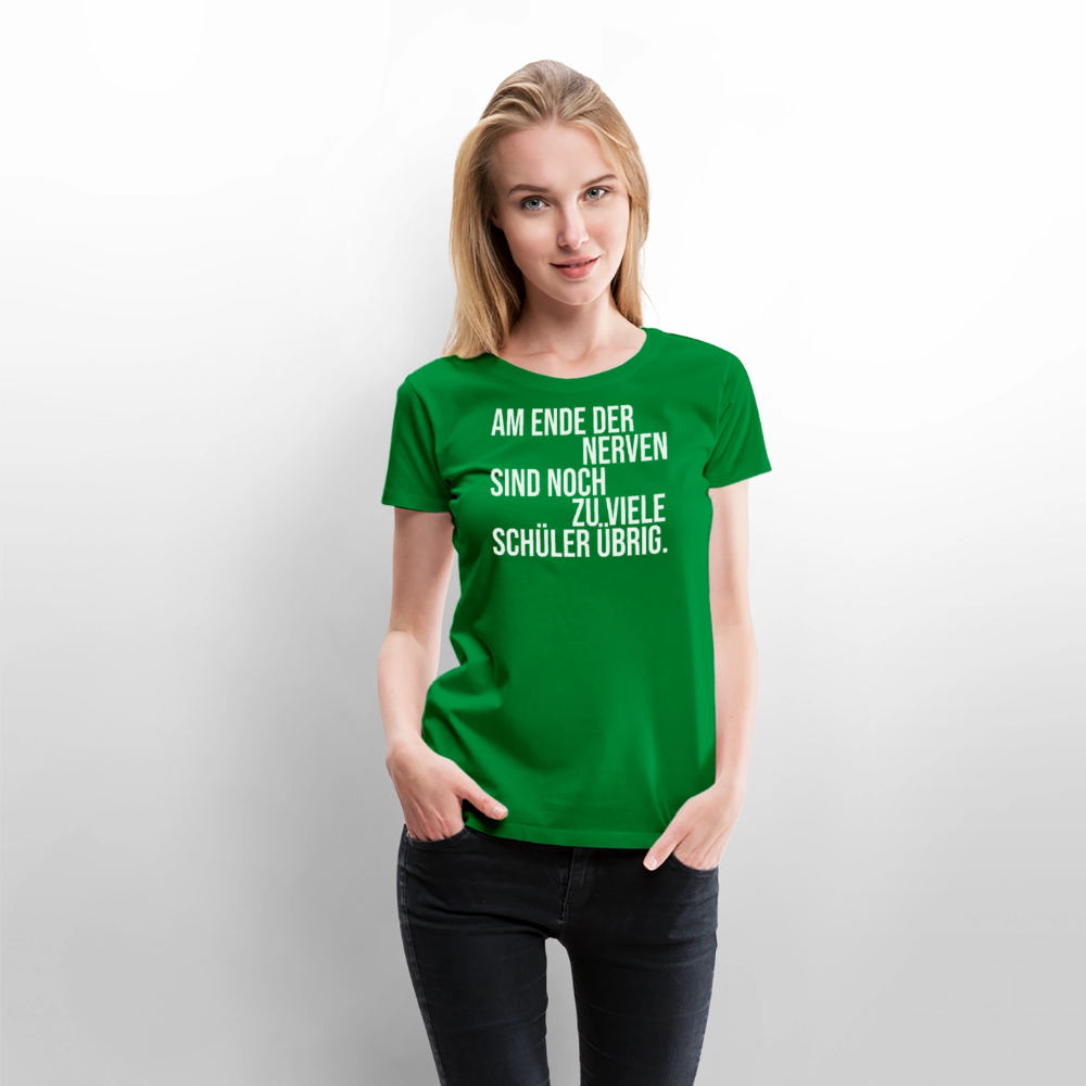 Zu viele Schüler - Frauen Premium T-Shirt - Grün