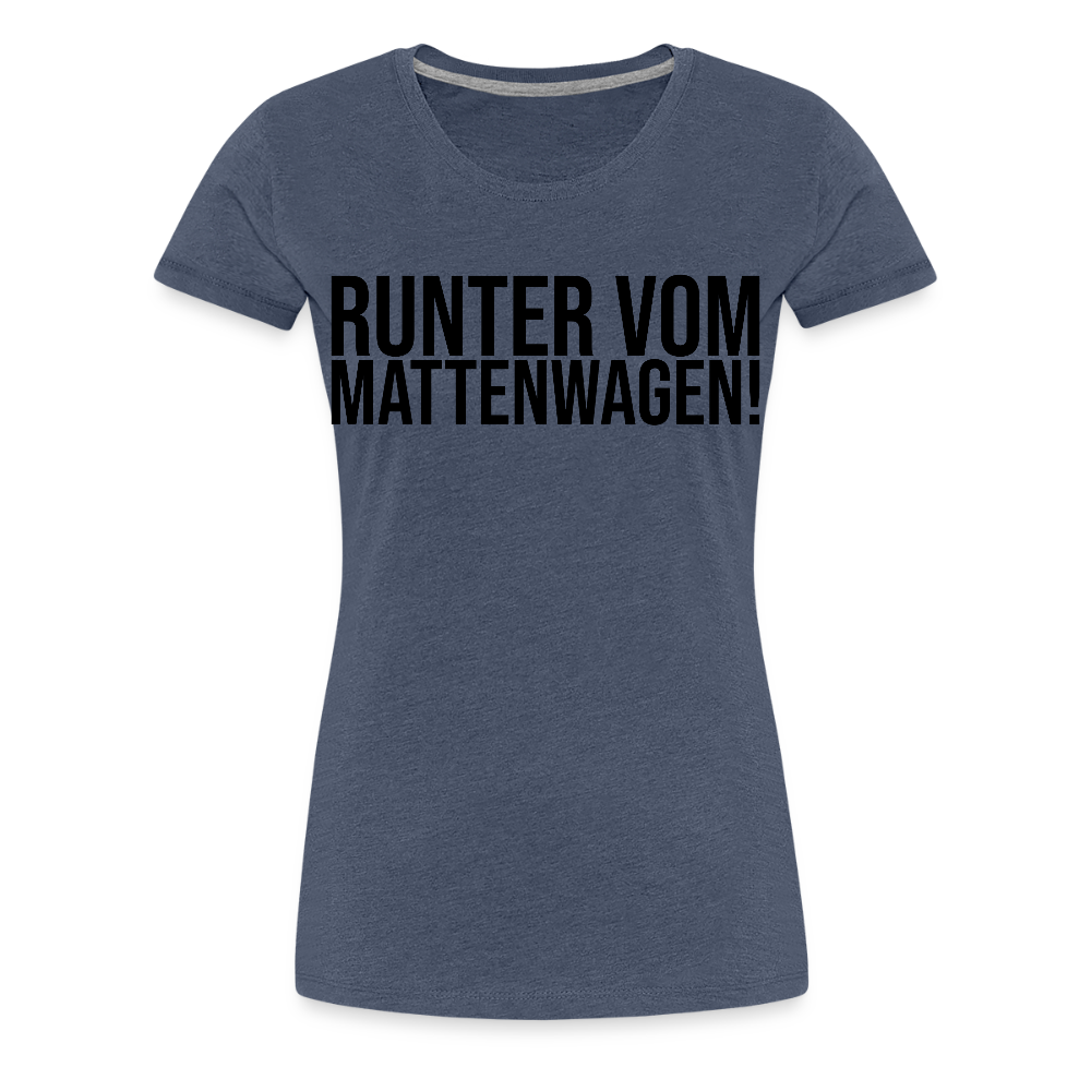 Mattenwagen - Frauen Premium T-Shirt - Blau meliert