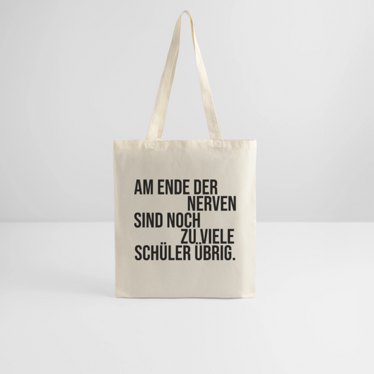 Zu viele Schüler - Stoffbeutel - Natur