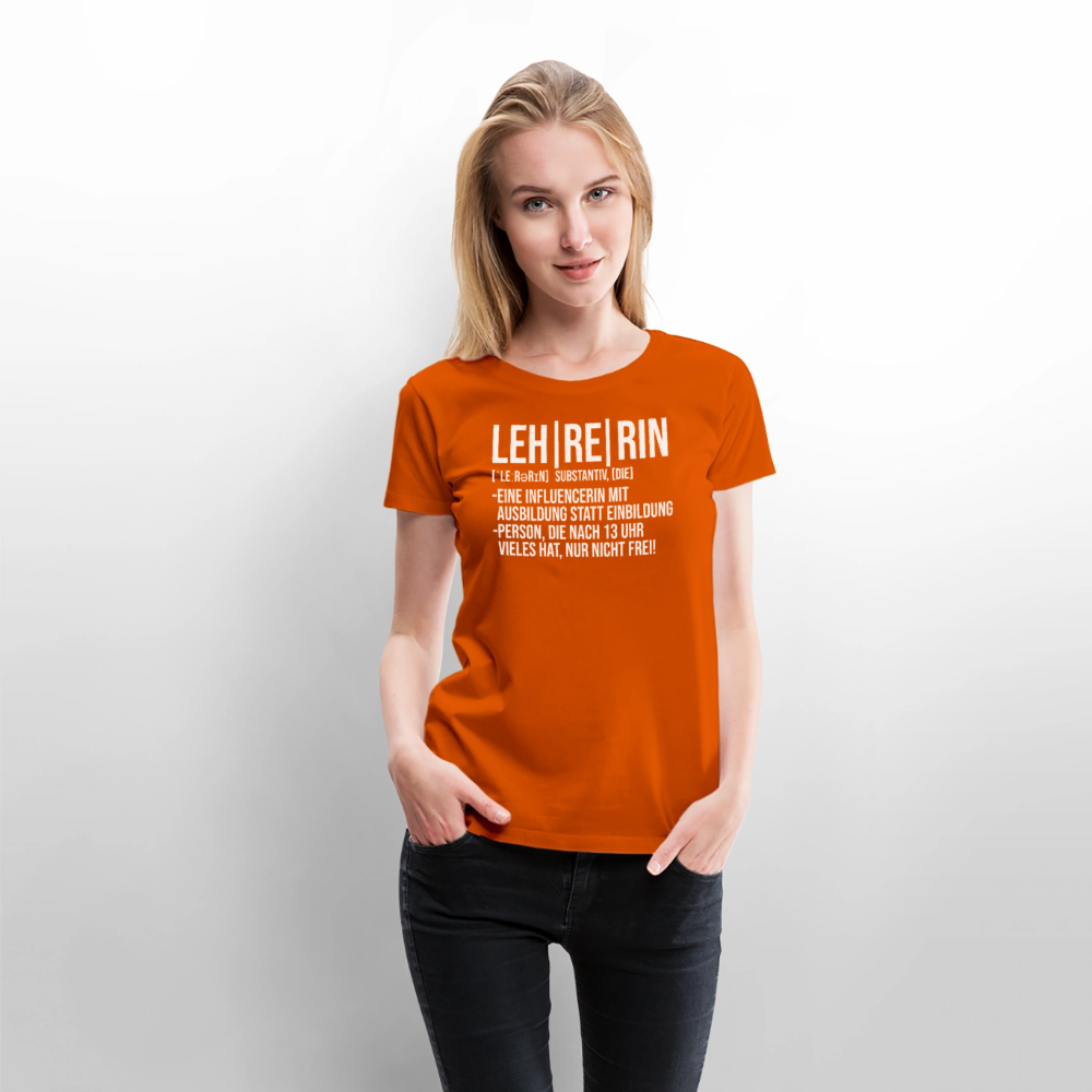 Leh-re-rin - Frauen Premium T-Shirt - Orange 