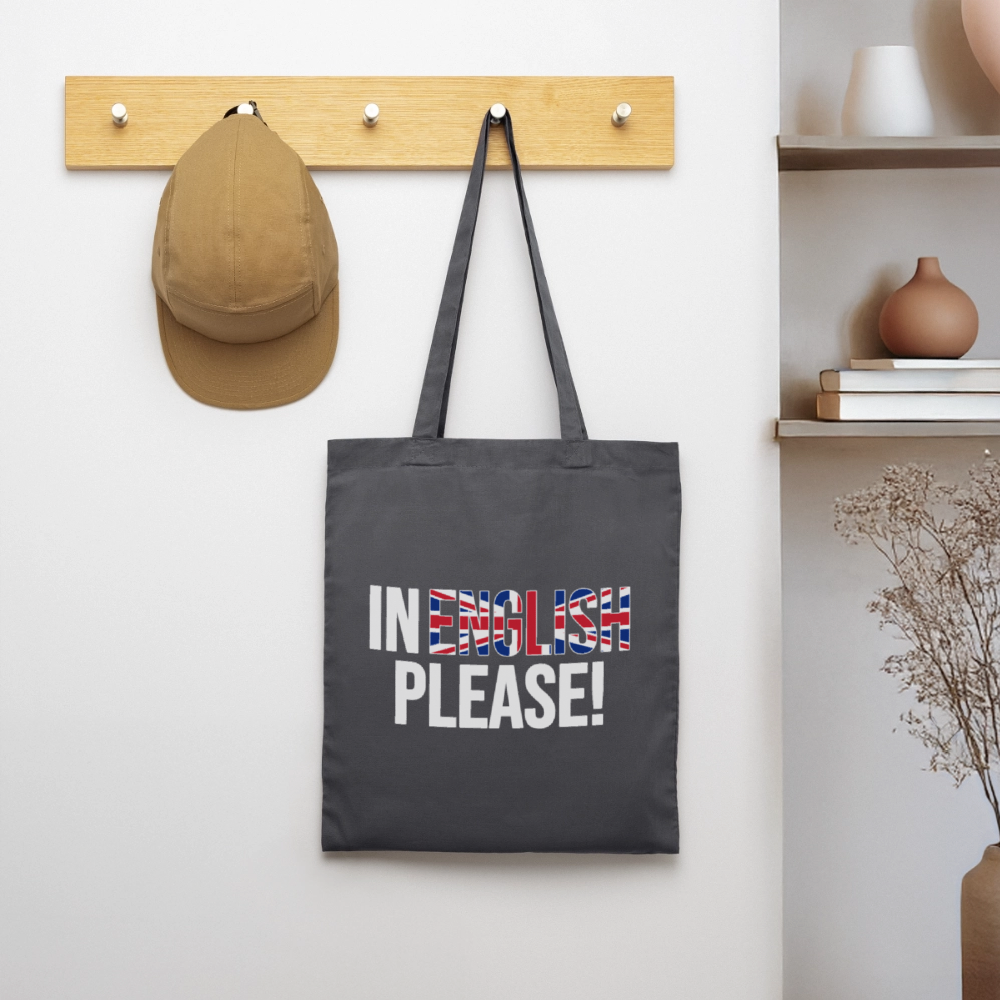 In english please! - Stoffbeutel - Graphite