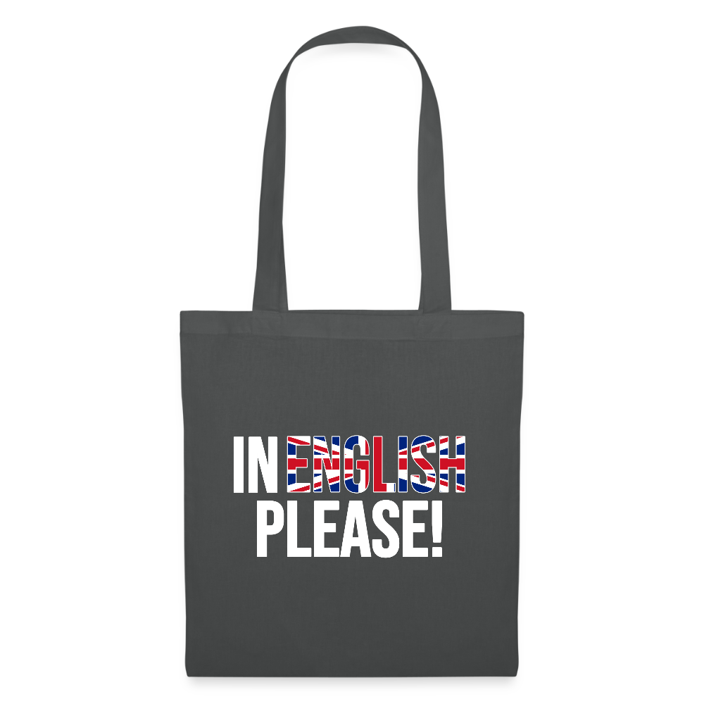 In english please! - Stoffbeutel - Graphite