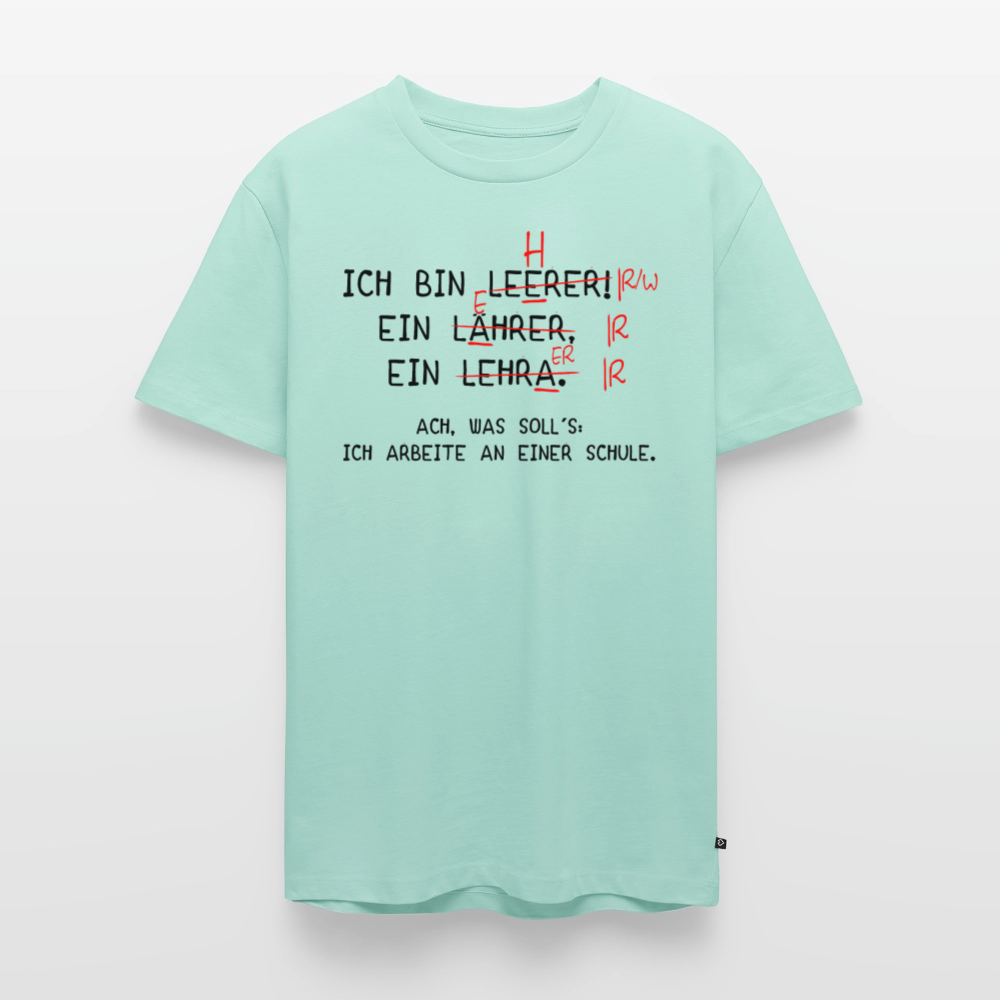 Ich bin Leerer. - Männer Premium T-Shirt - Mint 
