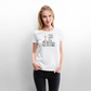 I am fine! - Frauen Premium T-Shirt - Weiß
