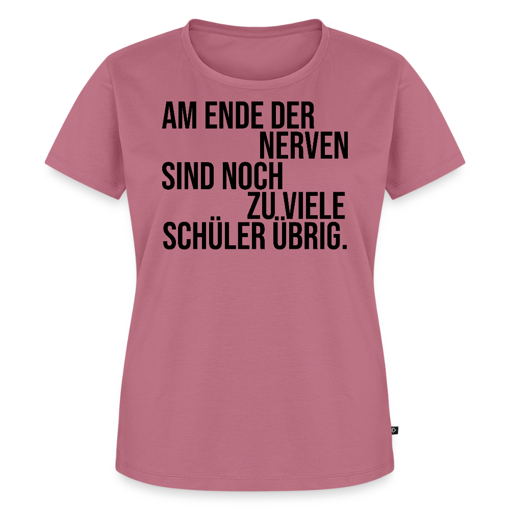 Zu viele Schüler - Frauen Premium T-Shirt - Mauve