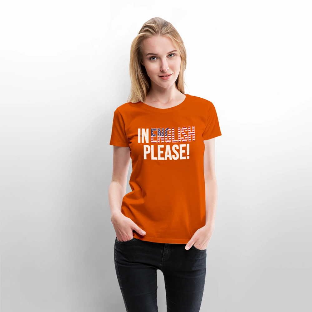 In english please! - Frauen Premium T-Shirt - Orange 