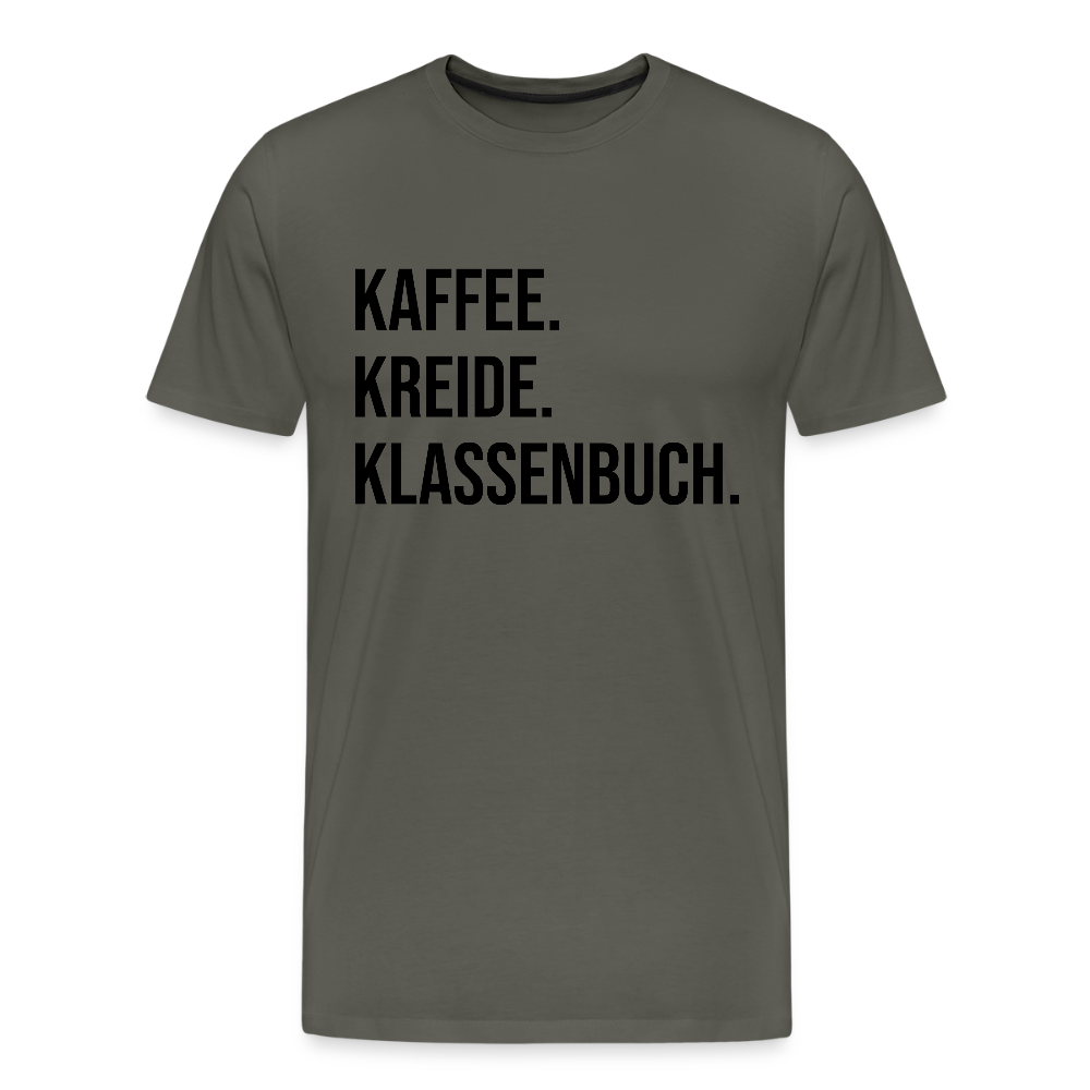 Kaffee. Kreide. Klassenbuch - Männer Premium T-Shirt - Asphalt