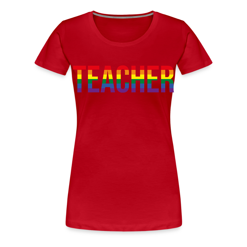 Teacher - Frauen Premium T-Shirt - Rot