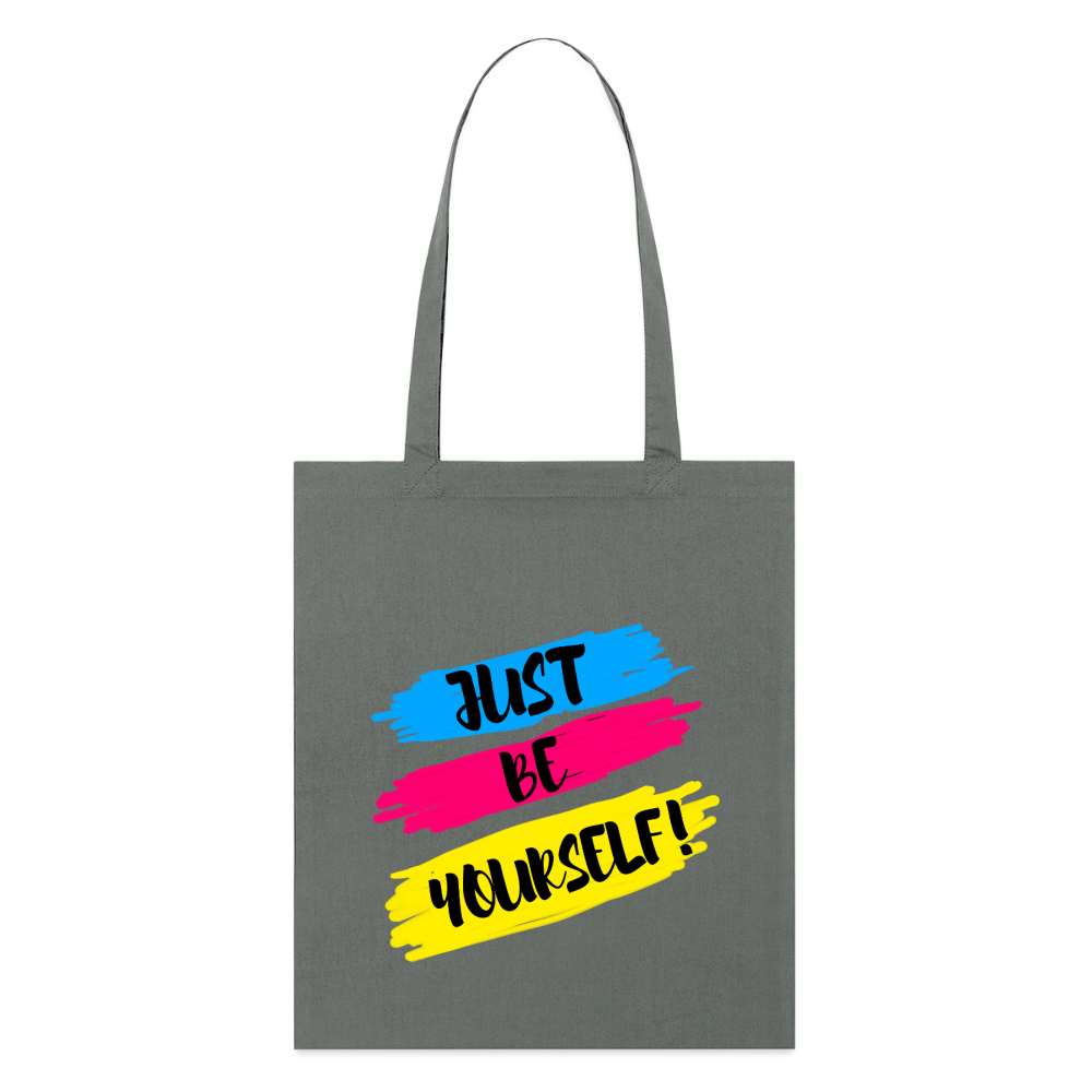 Just be yourself - Bio-Stoffbeutel - Anthrazit