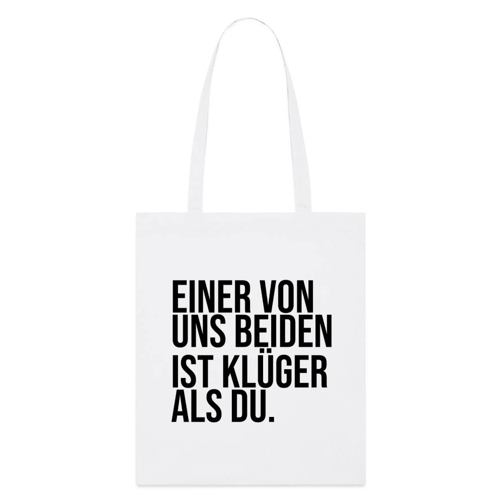 Klüger als du - Bio-Stoffbeutel - Weiß