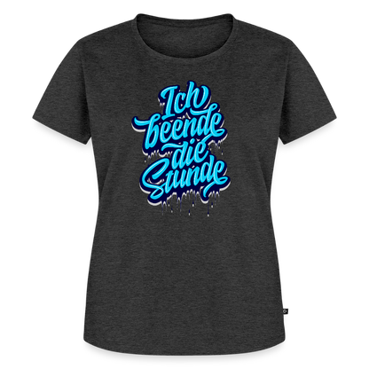 Ich beende die Stunde - Frauen Premium T-Shirt - Anthrazit meliert