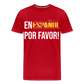 En Espanol por favor! - Männer Premium T-Shirt - Rot