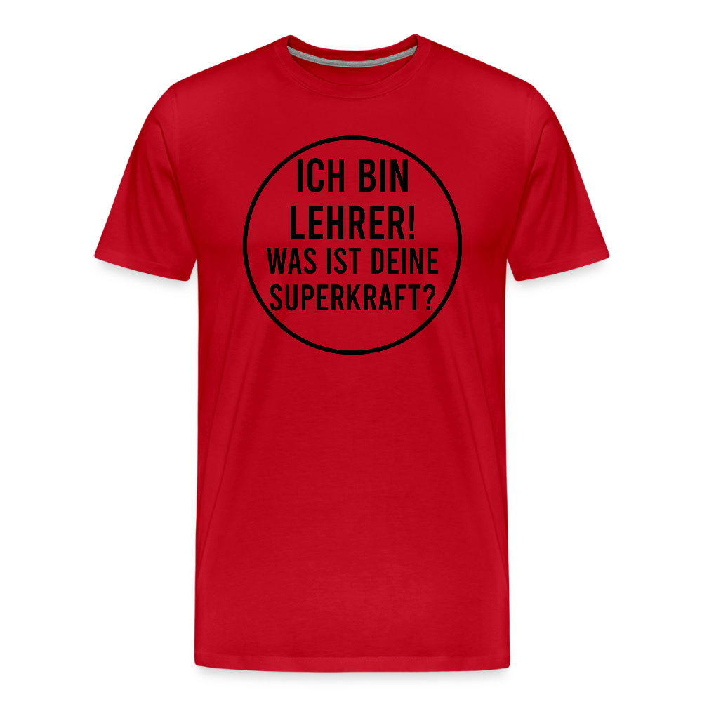 Superkraft - Männer Premium T-Shirt - Rot
