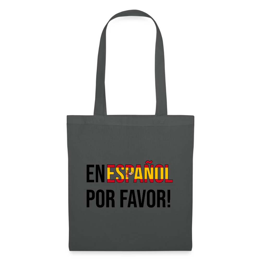 En Español por vavor - Stoffbeutel - Graphite