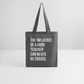 Teacher influence - Stoffbeutel - Graphite
