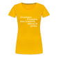 Grammatik - Frauen Premium T-Shirt - Sonnengelb