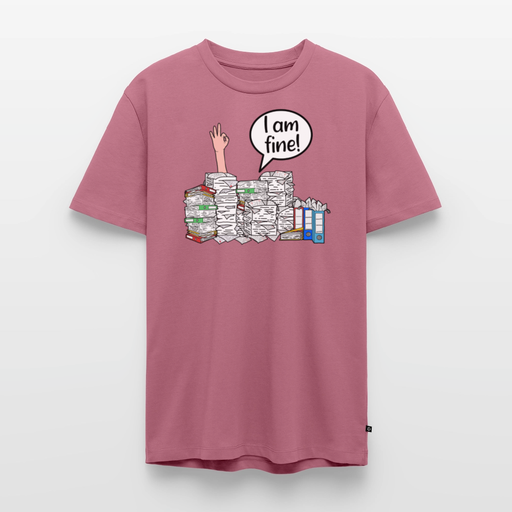 I am fine! - Männer Premium T-Shirt - Mauve