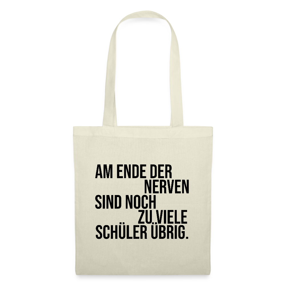 Zu viele Schüler - Stoffbeutel - Natur