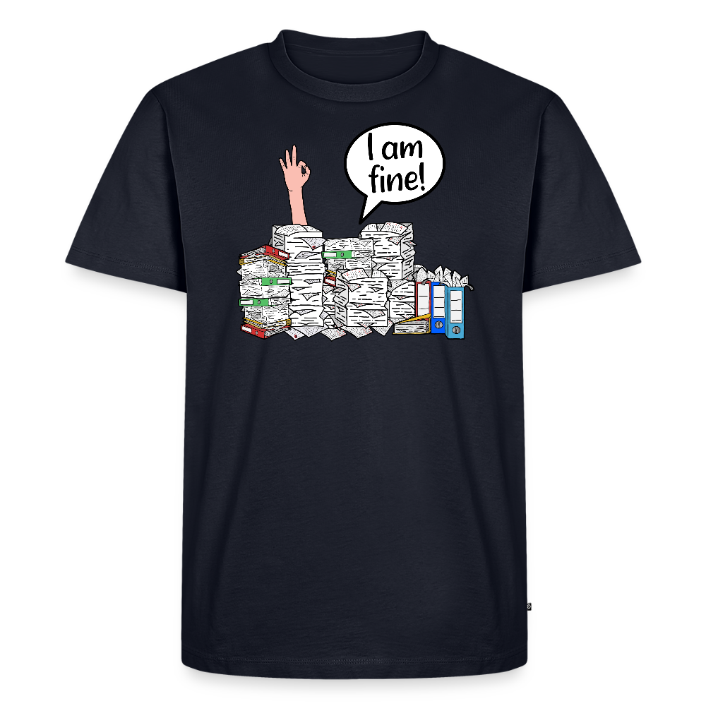 I am fine! - Männer Premium T-Shirt - Navy