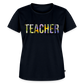 Best Teacher Ever - Frauen Premium T-Shirt - Navy