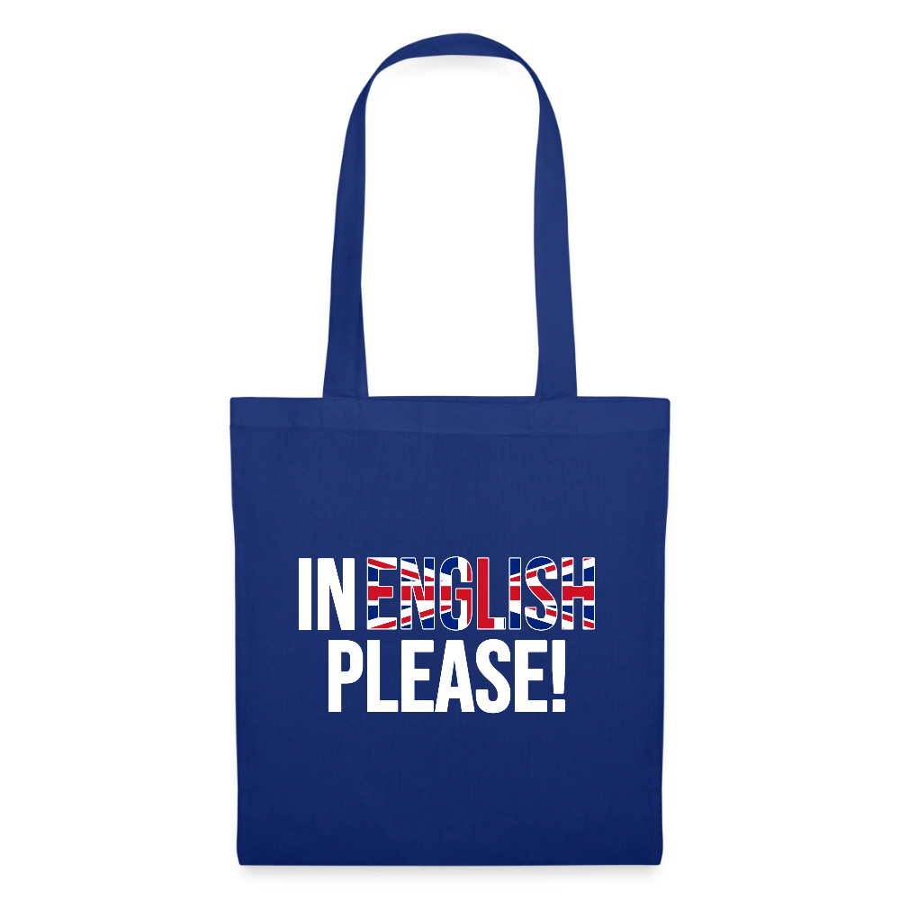 In english please! - Stoffbeutel - Royalblau
