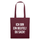 Ich bin ein Beutel! - Stoffbeutel - Burgunderrot