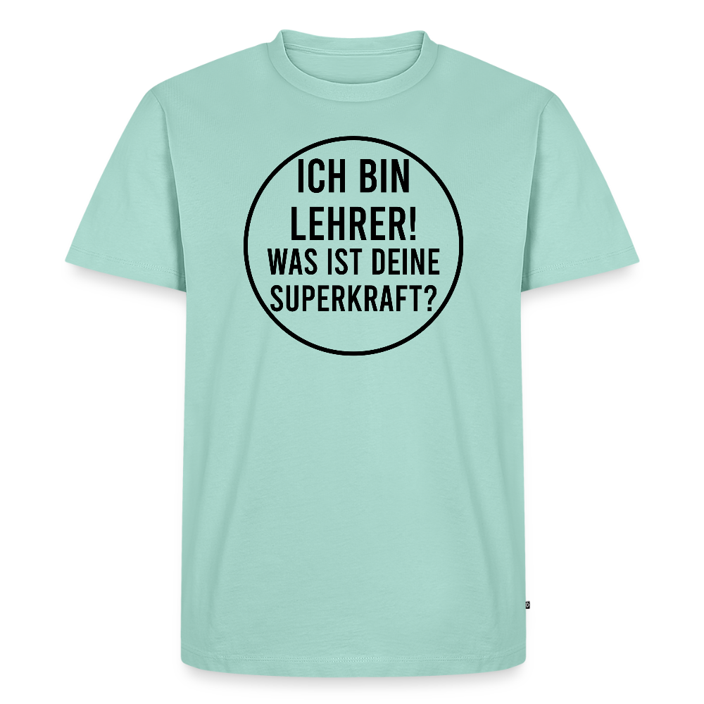 Superkraft - Männer Premium T-Shirt - Mint 