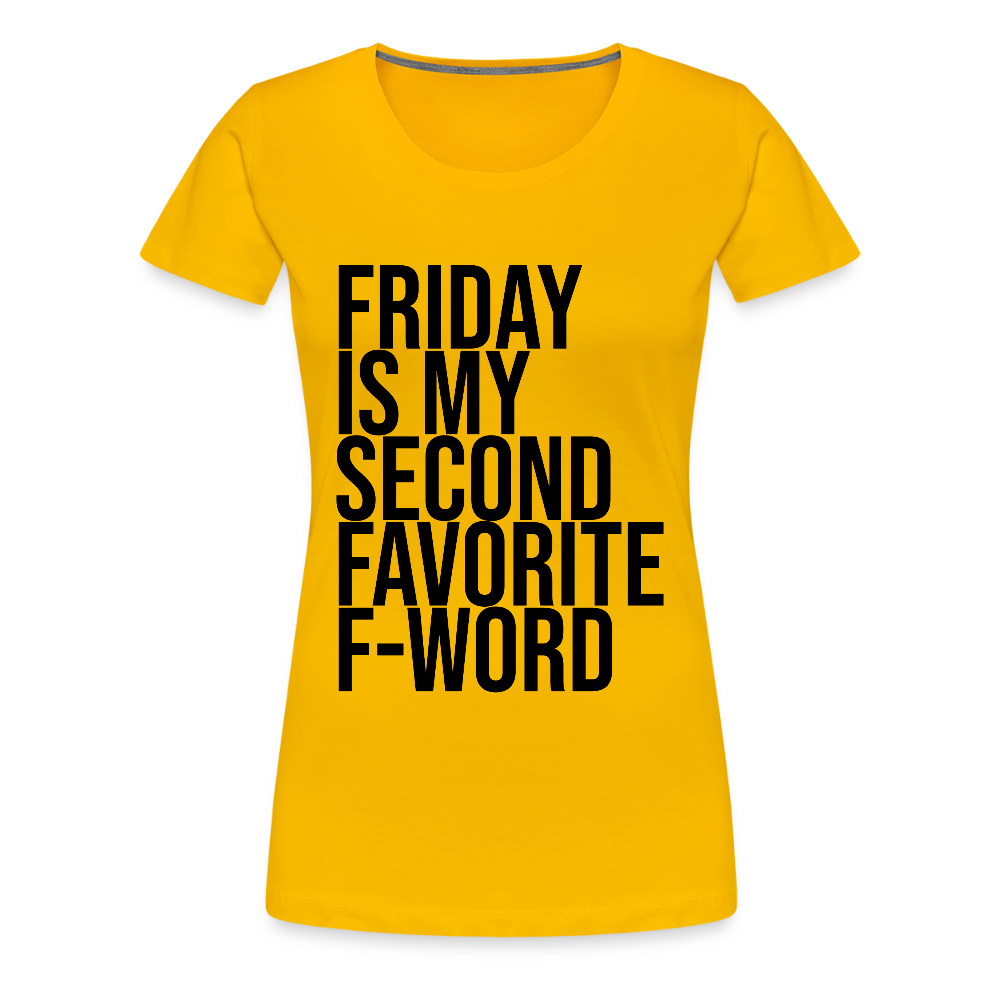 F-Word - Frauen Premium T-Shirt - Sonnengelb