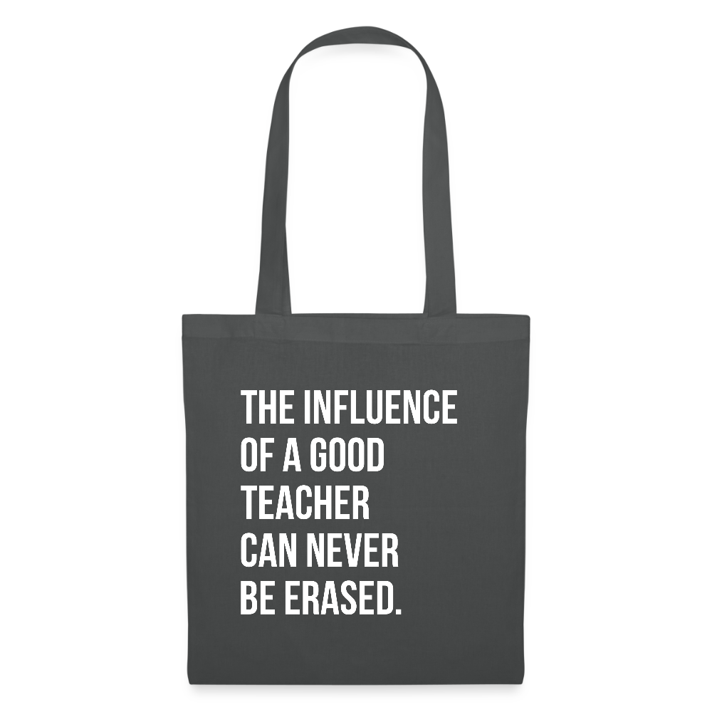 Teacher influence - Stoffbeutel - Graphite