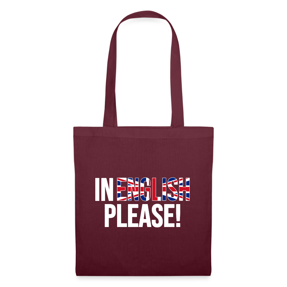 In english please! - Stoffbeutel - Burgunderrot