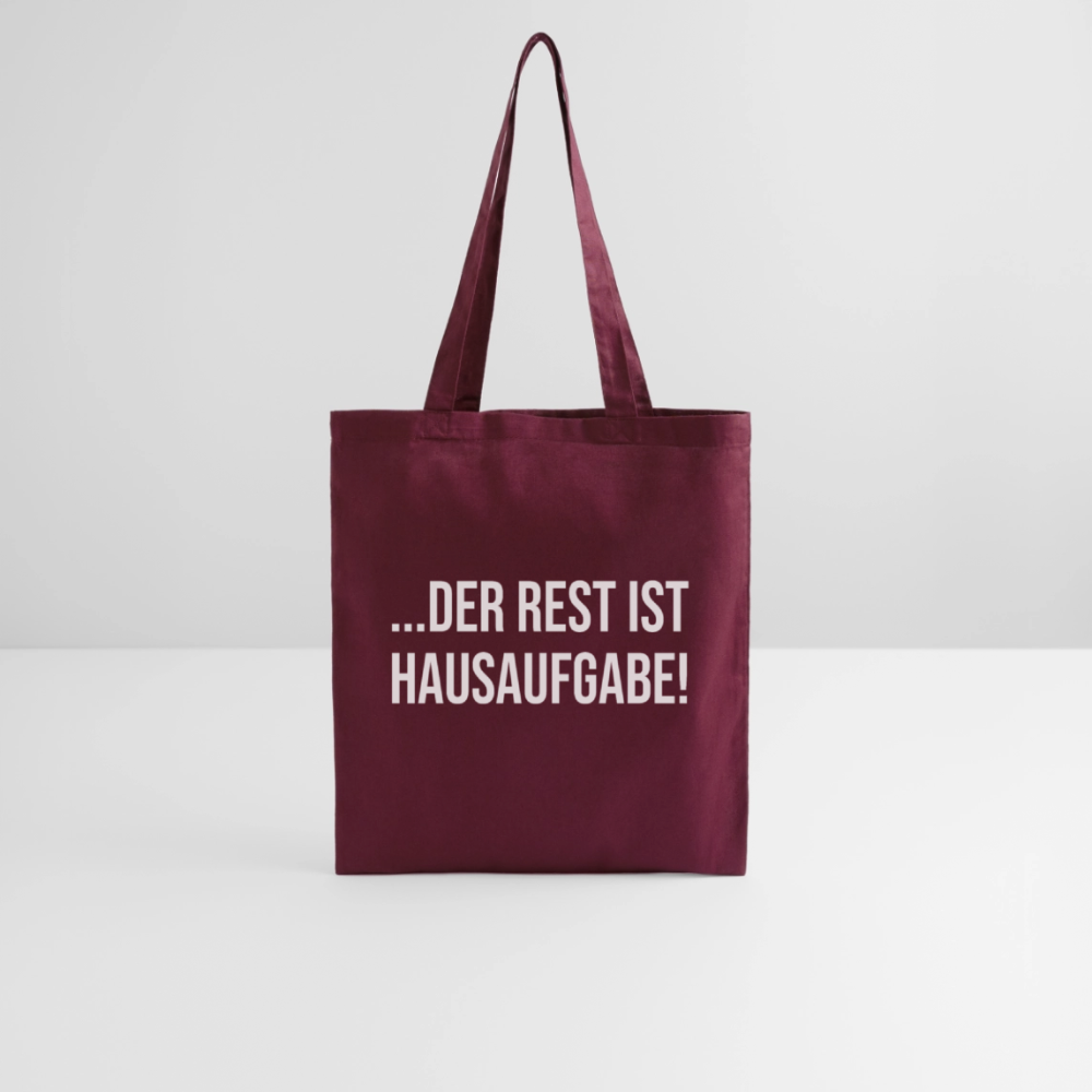 Der Rest ist Hausaufgabe - Stoffbeutel - Burgunderrot