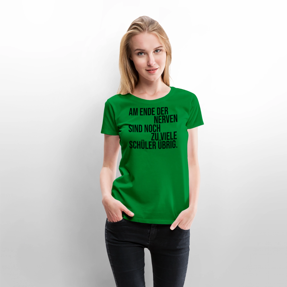 Zu viele Schüler - Frauen Premium T-Shirt - Grün