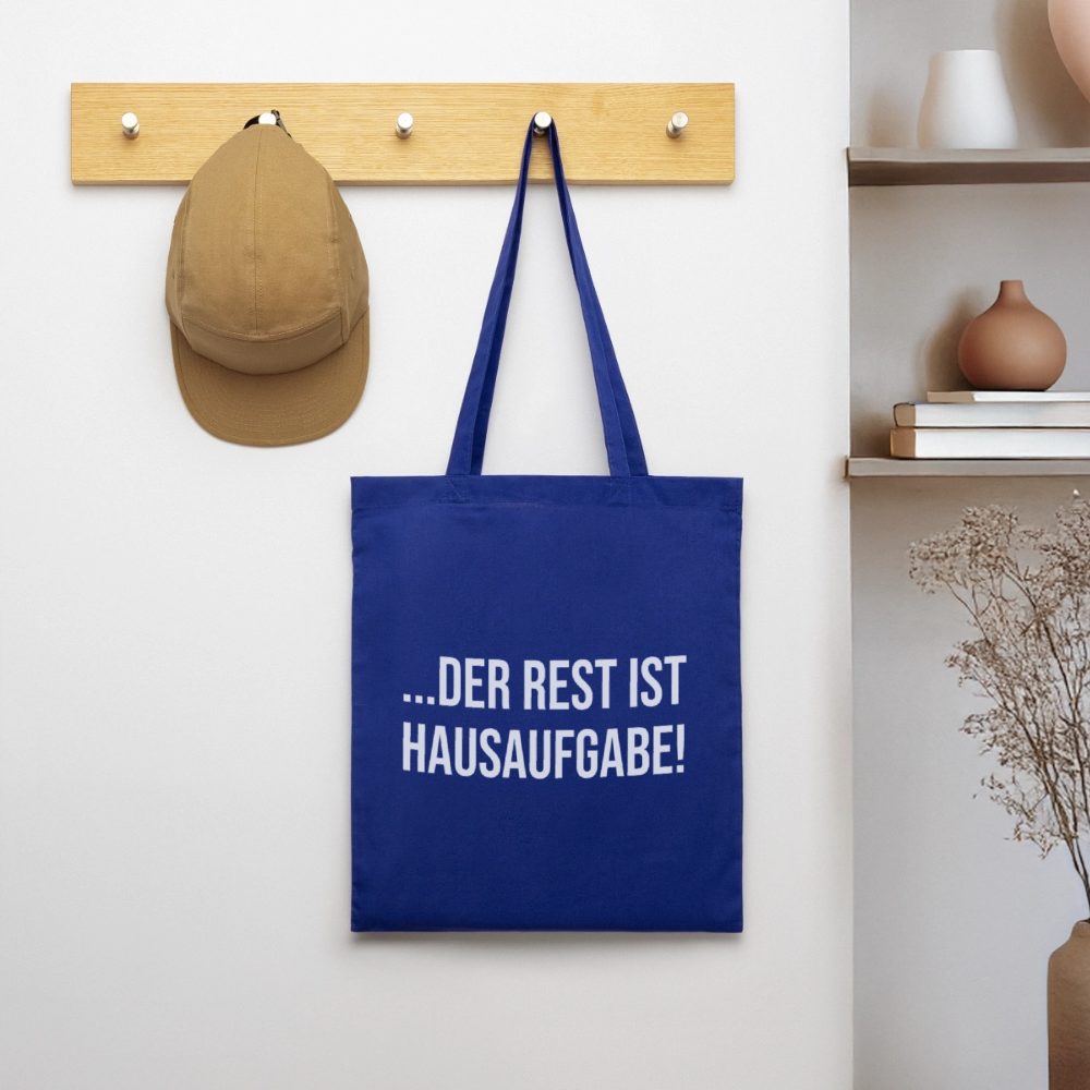 Der Rest ist Hausaufgabe - Stoffbeutel - Royalblau