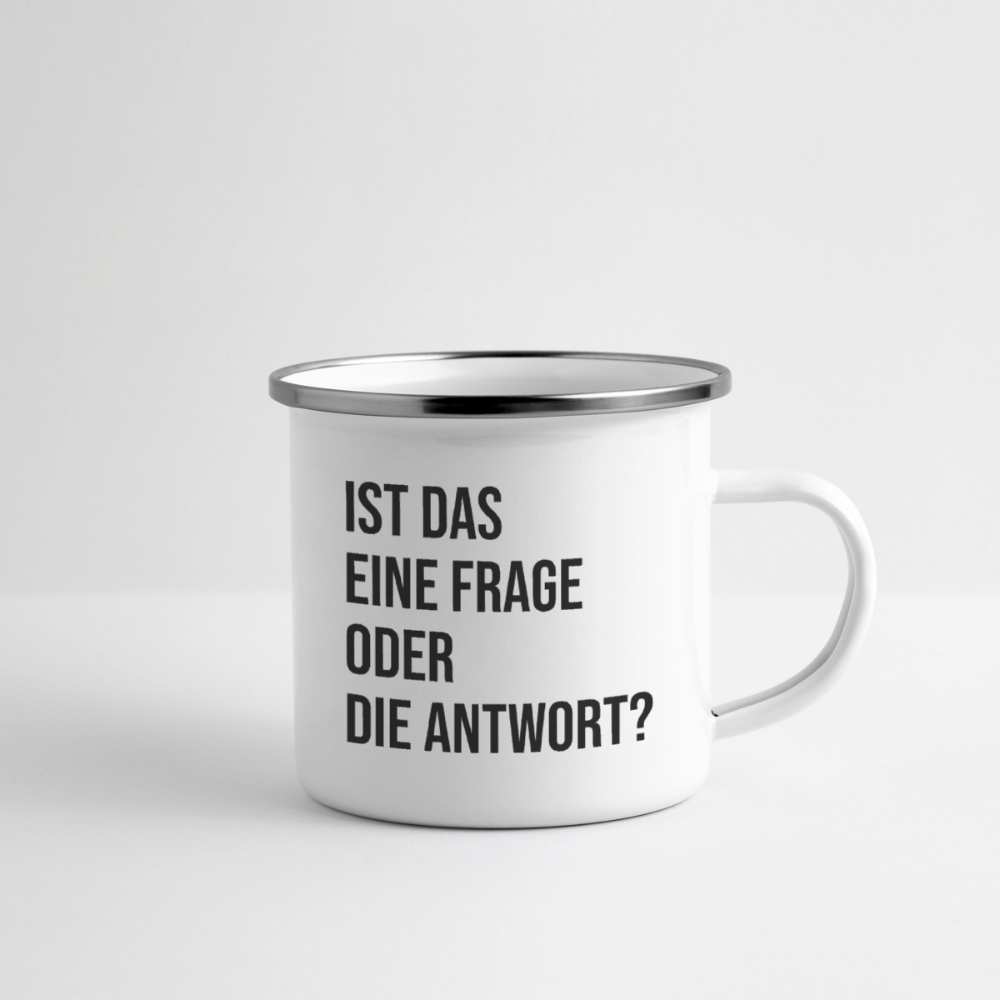 Frage oder Antwort - Emaille-Tasse - Weiß