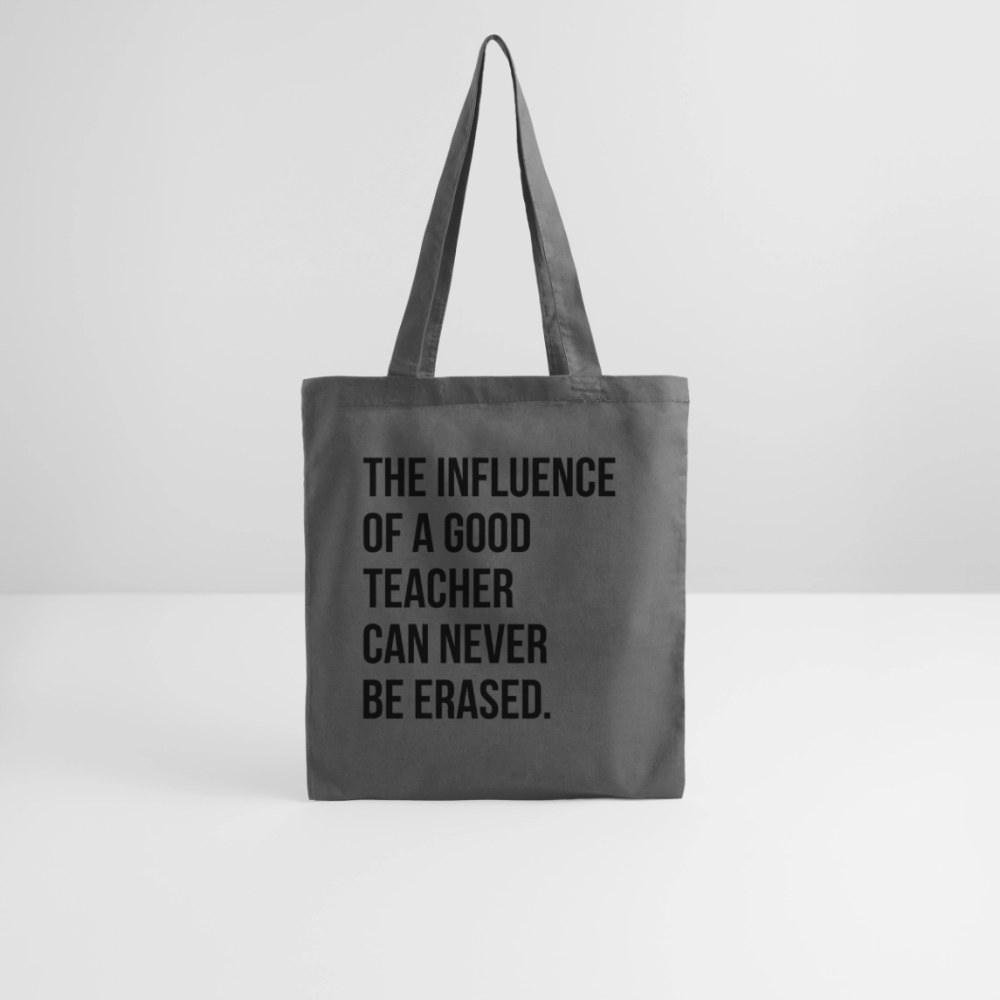 Teacher influence - Stoffbeutel - Graphite