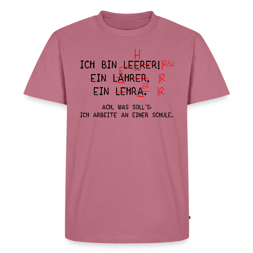 Ich bin Leerer. - Männer Premium T-Shirt - Mauve