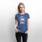 Teacher Voice - Frauen Premium T-Shirt - Taubenblau