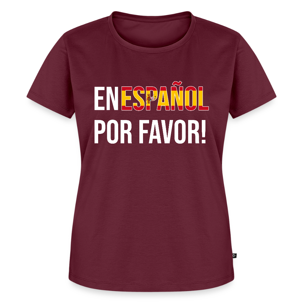 En Espanol por favor! - Frauen Premium T-Shirt - Burgunderrot