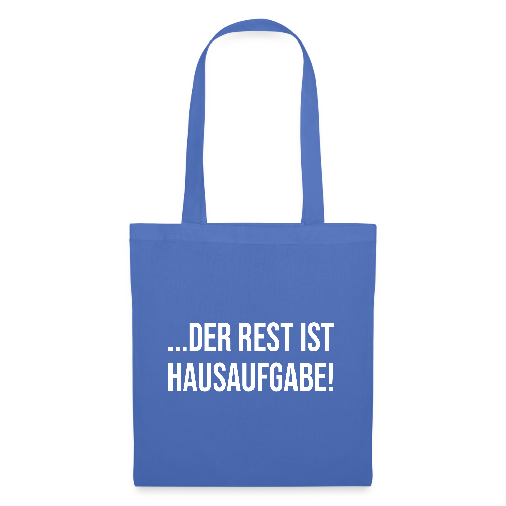 Der Rest ist Hausaufgabe - Stoffbeutel - Hellblau