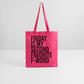 F-Word - Stoffbeutel - Azalea