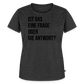 Frage oder Antwort - Frauen Premium T-Shirt - Anthrazit meliert