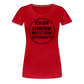 Superkraft - Frauen Premium T-Shirt - Rot