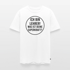 Superkraft - Männer Premium T-Shirt - Weiß