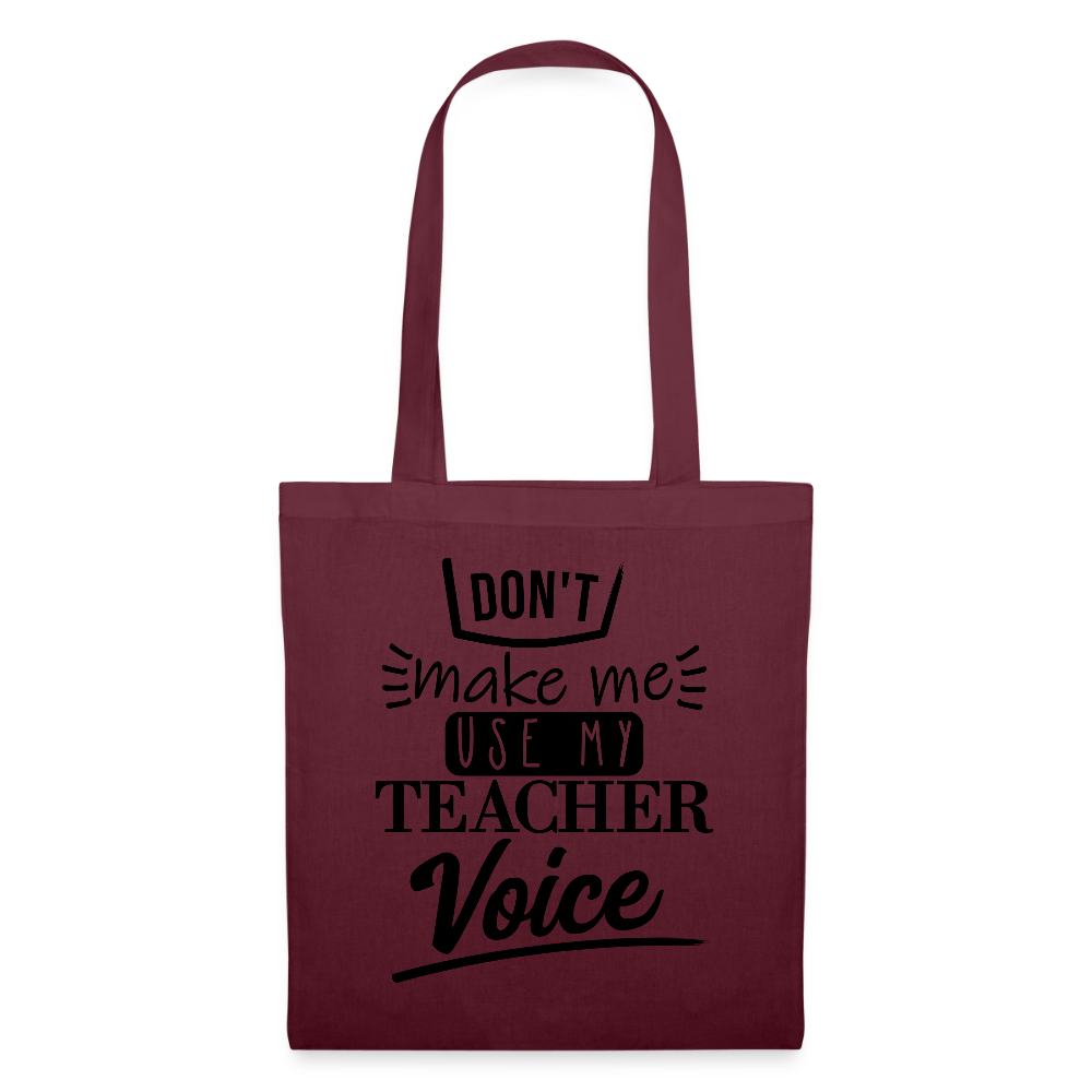 Teacher Voice - Stoffbeutel - Burgunderrot