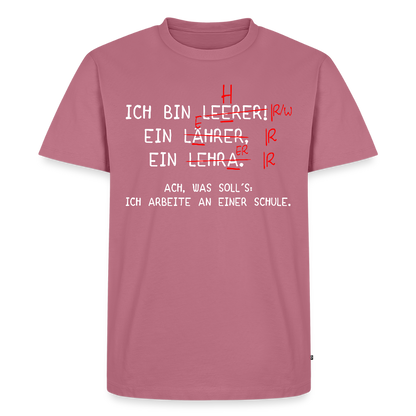 Ich bin Leerer - Männer Premium T-Shirt - Mauve
