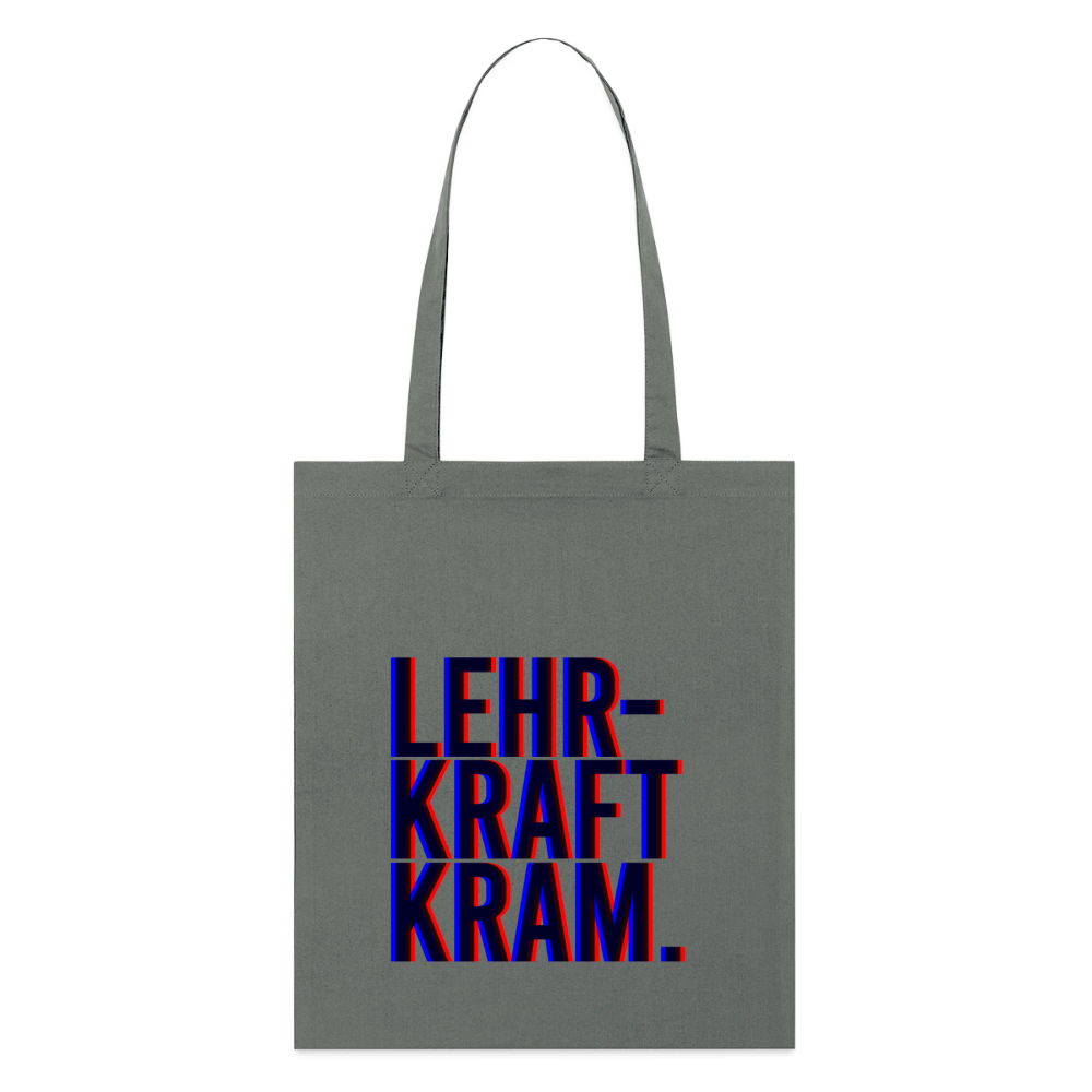 Lehrkraftkram -  Bio-Stoffbeutel - Anthrazit