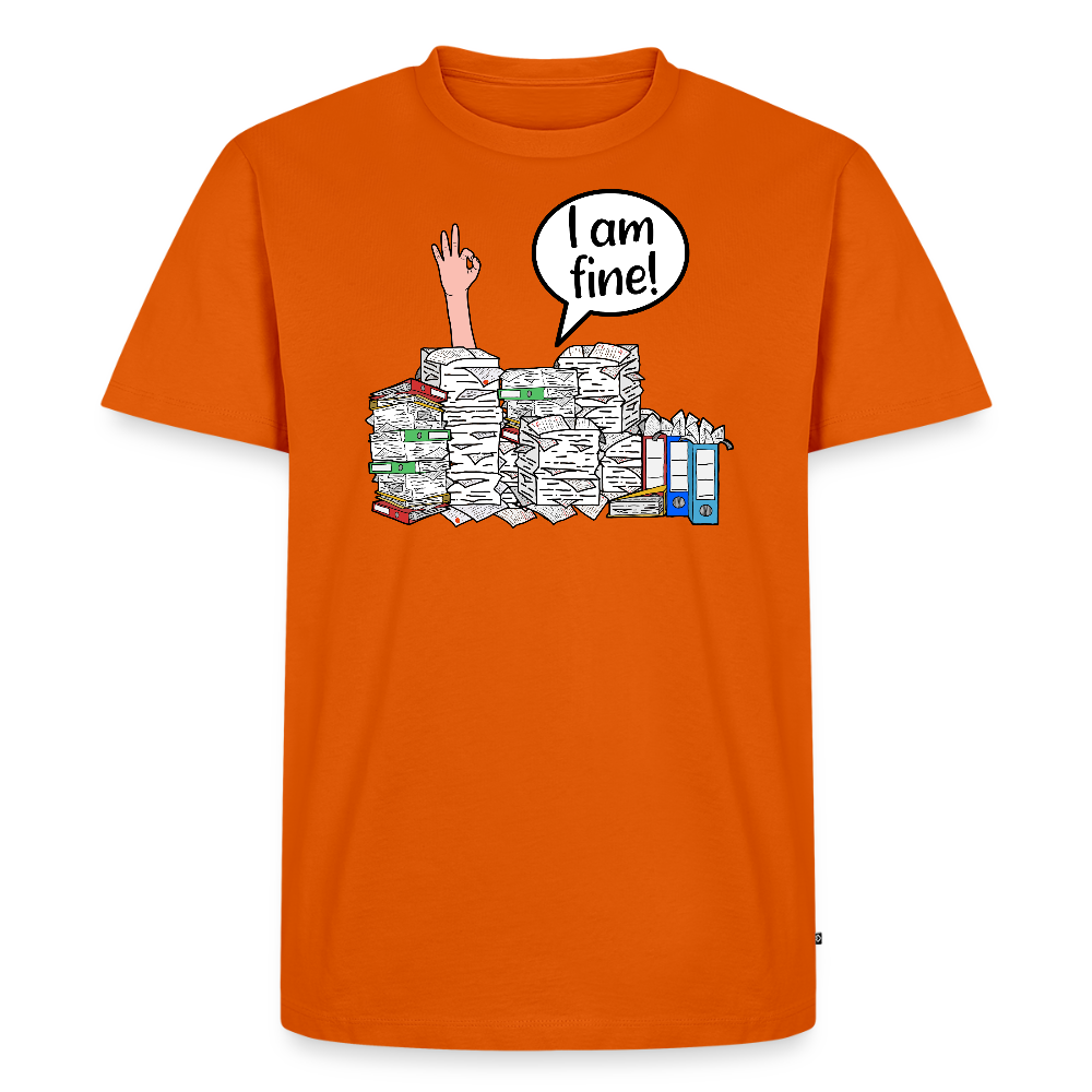 I am fine! - Männer Premium T-Shirt - Orange 